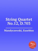 String Quartet No.12, D.703