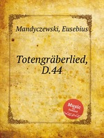 Totengrberlied, D.44