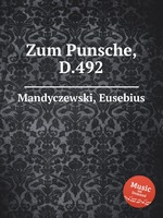 Zum Punsche, D.492