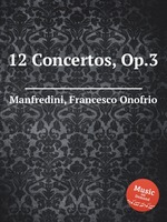 12 Concertos, Op.3