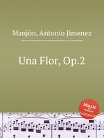 Una Flor, Op.2