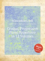 Gradus, Progressive Piano Repertoire in 12 Volumes