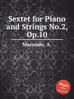Sextet for Piano and Strings No.2, Op.10