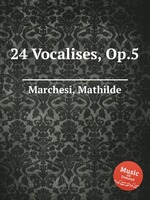 24 Vocalises, Op.5