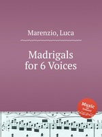 Madrigals for 6 Voices