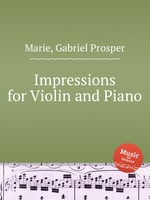 Impressions for Violin and Piano
