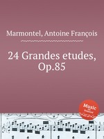 24 Grandes etudes, Op.85