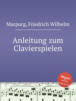 Anleitung zum Clavierspielen