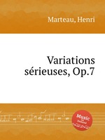 Variations srieuses, Op.7