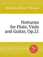 Notturno for Flute, Viola and Guitar, Op.21