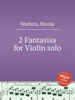 2 Fantasias for Violin solo