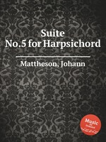 Suite No.5 for Harpsichord