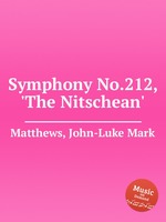 Symphony No.212, `The Nitschean`