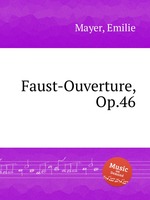 Faust-Ouverture, Op.46