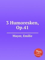 3 Humoresken, Op.41