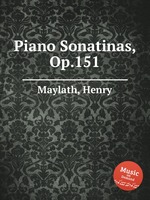 Piano Sonatinas, Op.151