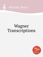 Wagner Transcriptions