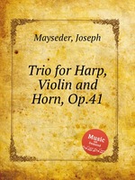 Trio for Harp, Violin and Horn, Op.41