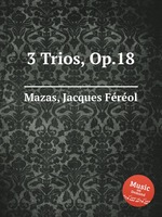 3 Trios, Op.18