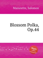 Blossom Polka, Op.44