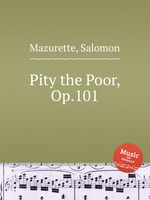 Pity the Poor, Op.101