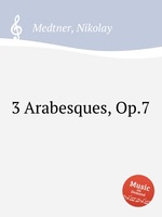 3 Arabesques, Op.7