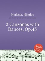 2 Canzonas with Dances, Op.43