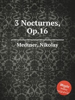 3 Nocturnes, Op.16