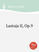 Lastuja II, Op.9