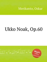 Ukko Noak, Op.60