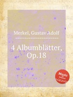 4 Albumbltter, Op.18