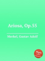 Ariosa, Op.55