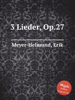 3 Lieder, Op.27