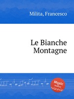 Le Bianche Montagne