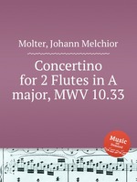 Concertino for 2 Flutes in A major, MWV 10.33