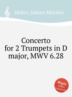 Concerto for 2 Trumpets in D major, MWV 6.28