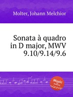 Sonata  quadro in D major, MWV 9.10/9.14/9.6