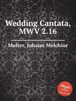 Wedding Cantata, MWV 2.16