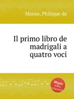 Il primo libro de madrigali a quatro voci