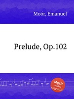 Prelude, Op.102