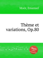 Thme et variations, Op.80