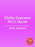 Violin Concerto No.3, Op.66