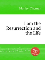 I am the Resurrection and the Life