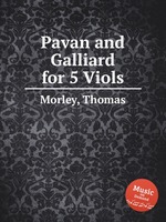 Pavan and Galliard for 5 Viols