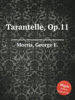 Tarantelle, Op.11