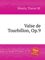 Valse de Tourbillon, Op.9