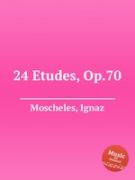 24 Etudes, Op.70