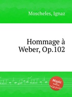 Hommage  Weber, Op.102