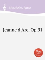 Jeanne d`Arc, Op.91