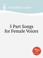 5 Part Songs for Female Voices